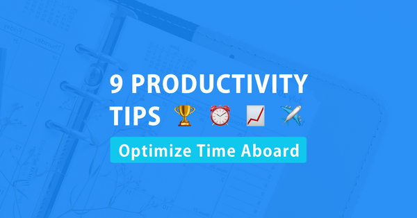 9 productivity tips to optimise time aboard on work trips