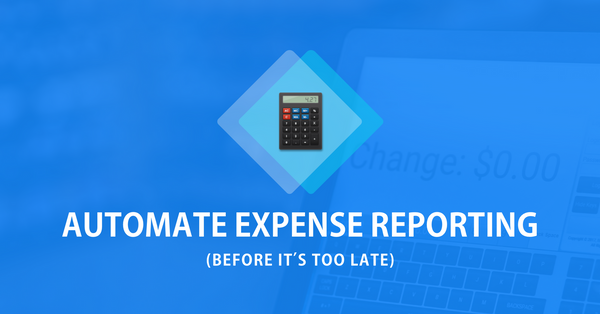 Why growing businesses need to automate expense management